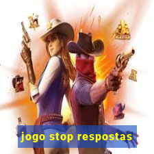 jogo stop respostas